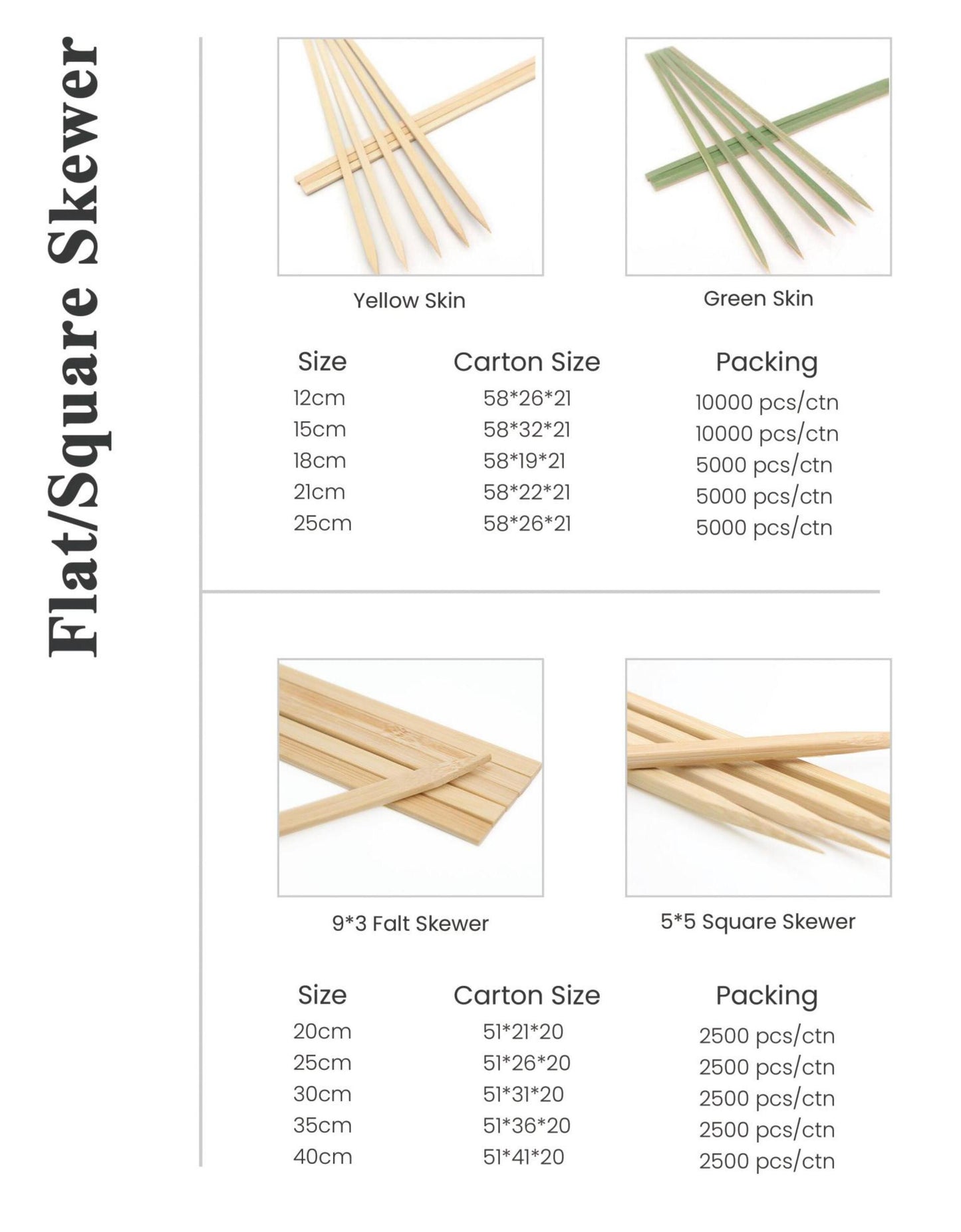 Flat/Square Skewer